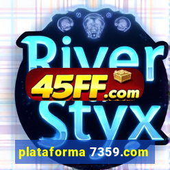 plataforma 7359.com